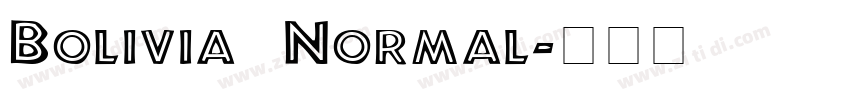 Bolivia Normal字体转换 Bolivia Normal字体转换